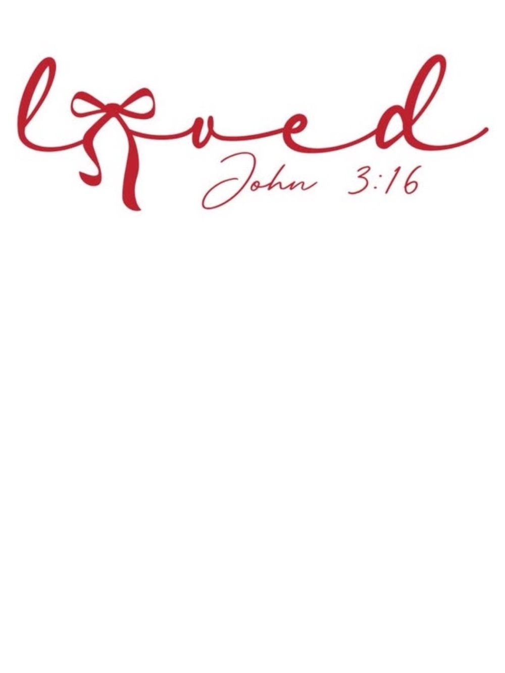 Loved John 3:16 — Save my closet!!